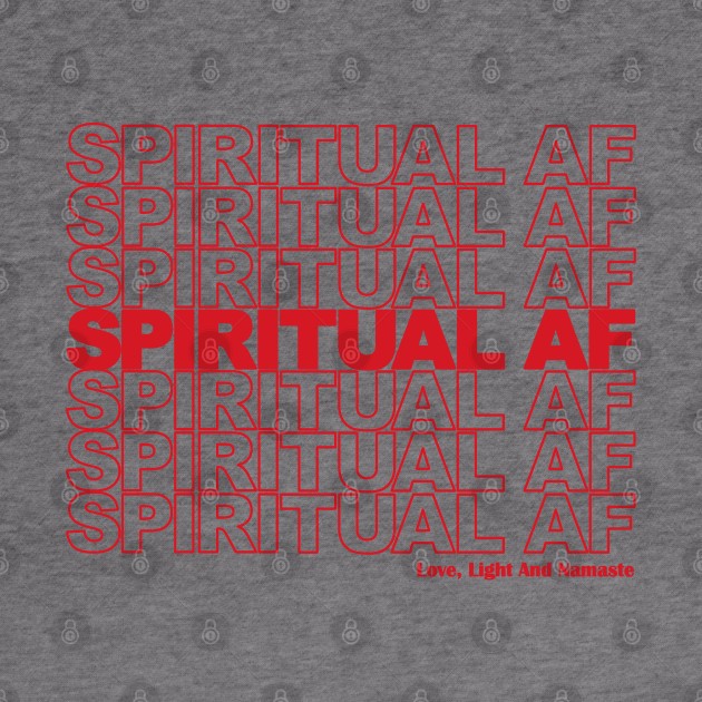 Spiritual AF by Nirvanax Studio